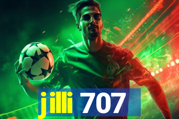 jilli 707